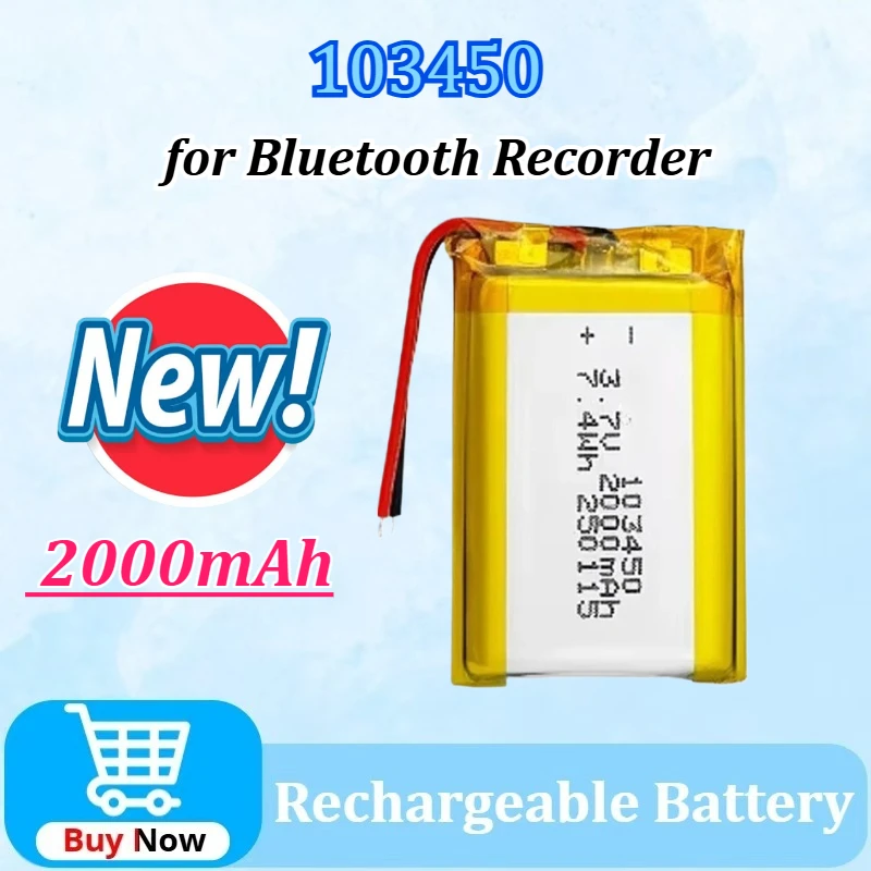 

103450 3.7V 2000mAh Capacity Rechargeable Battery for Bluetooth Recorder Camera Remote beauty device Polymer Lithium Battery