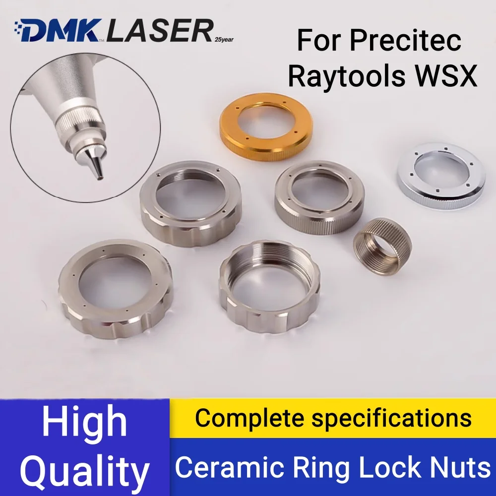 DMK original Ceramic ring lock nut cutter head body pressure cap assembly laser lock ring for WSX Raytools Precitec