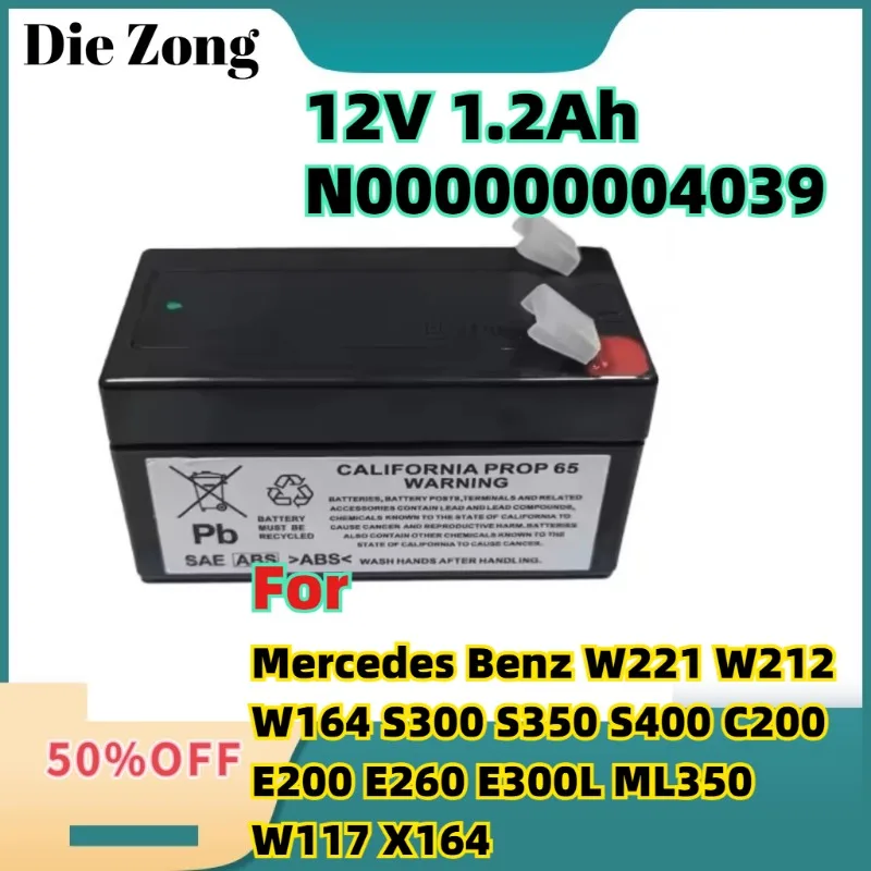 

For Mercedes Benz W221 W212 W164 S300 S350 S400 C200 E200 E260 E300L ML350 W117 X164 12V 1.2Ah N000000004039 Auxiliary Battery