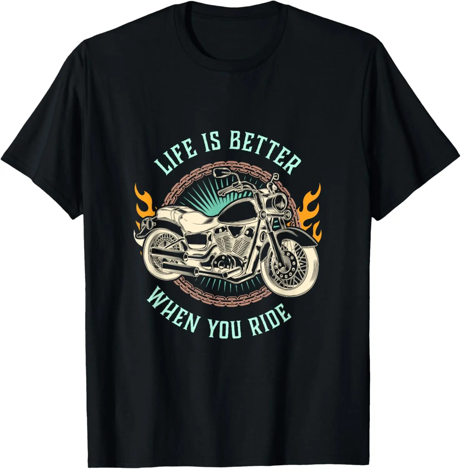 

Life is Better When You Ride Motorcycle Biker T-Shirt Motorcycle