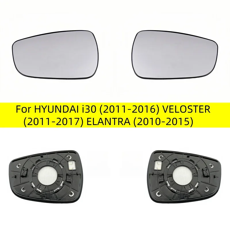 For HYUNDAI I30 (2011-2016) VELOSTER (2011-2017) ELANTRA (2010-2015) Car Heated Mirror Glass