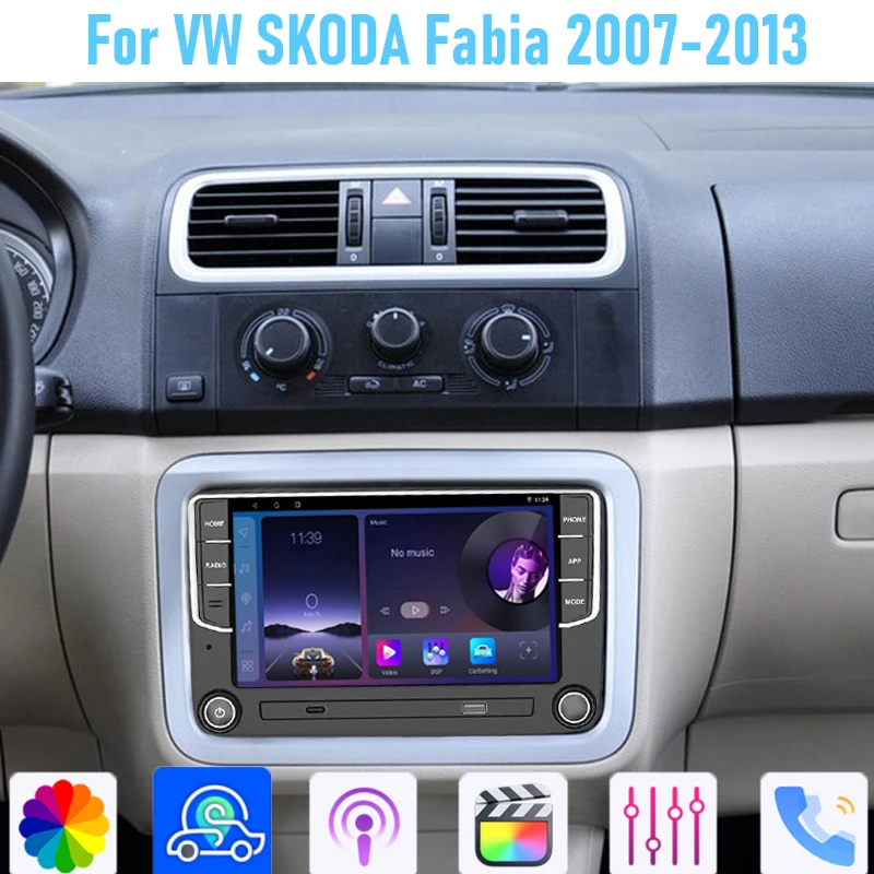 7'' For VW SKODA Fabia 2007-2013Car Stereo Radio Wireless Apple Carplay GPS BT Android 15 Auto Head Unit Camera WIFI 4-64GB