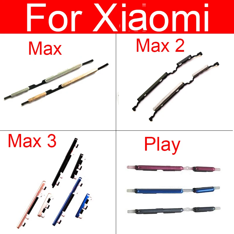 Up Down Volume + Power On Off Side Button For Xiaomi Mi Max 2 Max 3 Mi Play Volume Control Power Side Key Replacement Parts