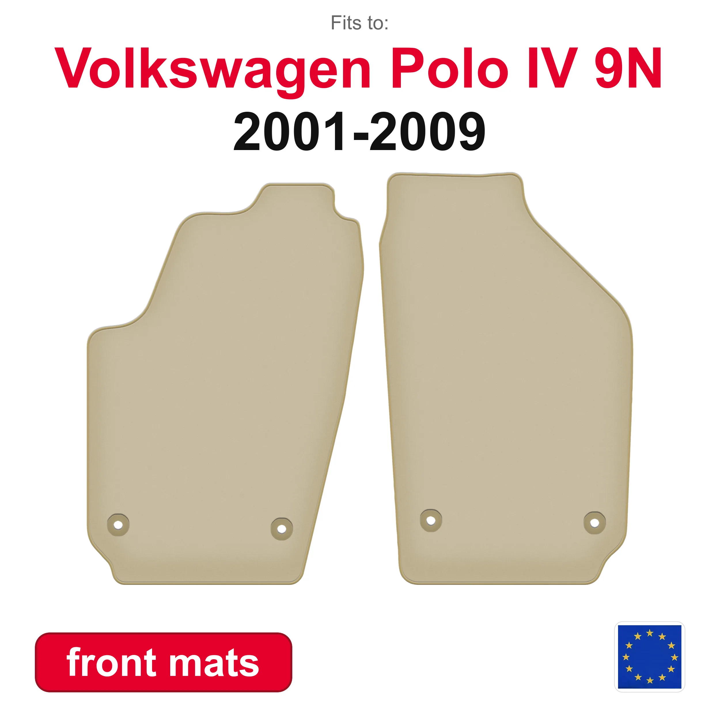 PREMIUM-Autofußmatten für den vorderen Boden für Volkswagen Polo IV 9N Schrägheck (2001-2009) – beige, 2-teiliges Set für den vorderen Boden