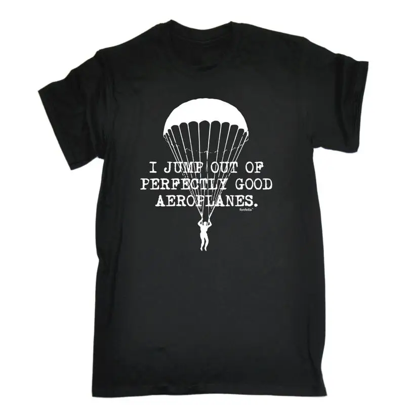 Футболка Jump Out Of Perfectly Good Aeroplanes, парашют, парашют, подарок на день рождения