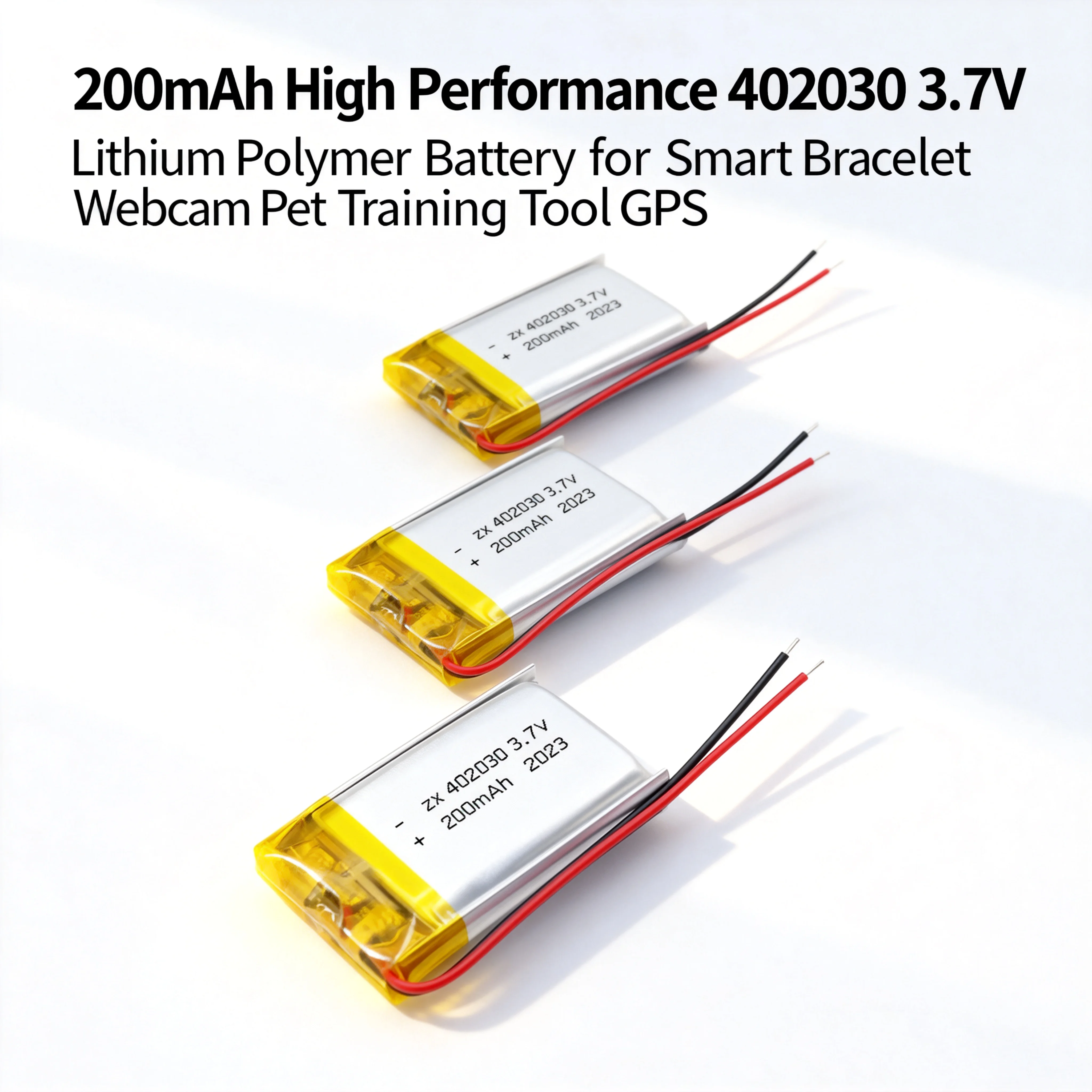 

200mAh High Performance 402030 3.7V Lithium Polymer Battery for Smart Bracelet Webcam Pet Training Tool GPS
