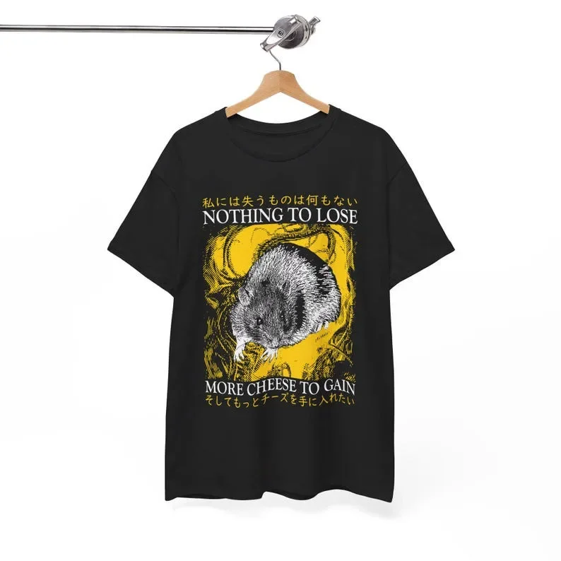 Nothing to Lose Rat T-Shirt, Unisex tee