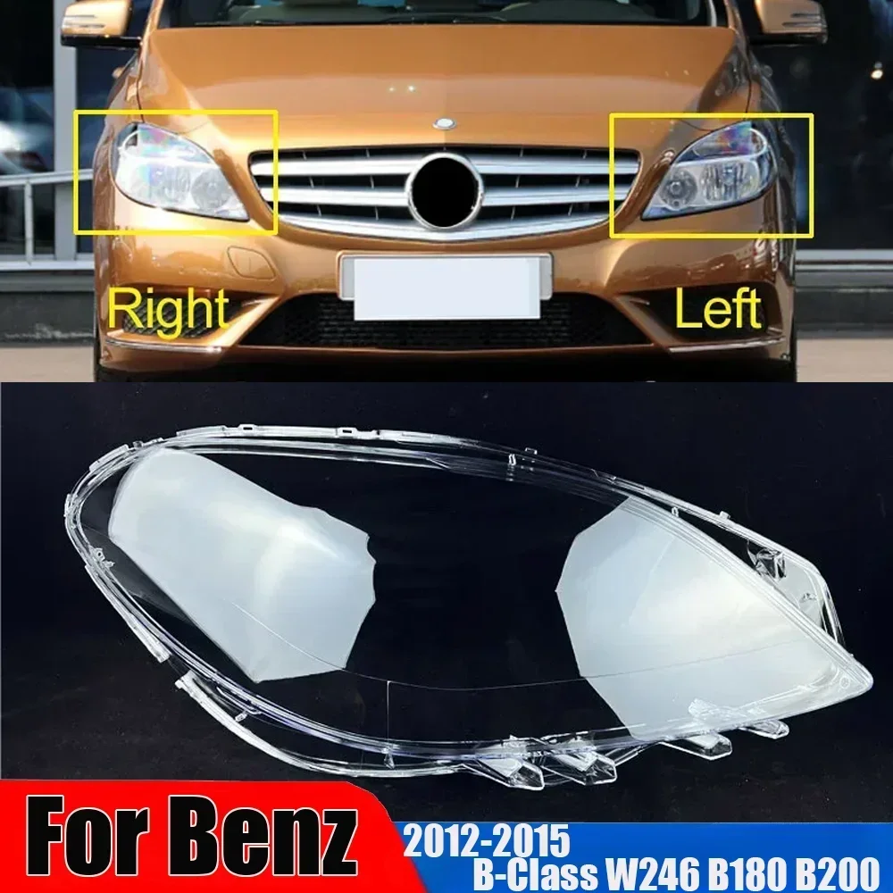 Front Headlamp Lens Cover For Mercedes-Benz B-Class W246 B180 B200 2012~2015 Headlight Lampshade Glass Lamp Shell Body kits