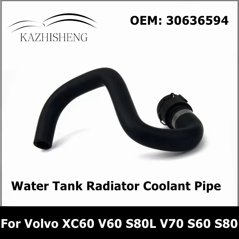 30636594 Radiator Water Tank Coolant Pipe Hose for Volvo XC60 V60 S80L V70 S60 S80