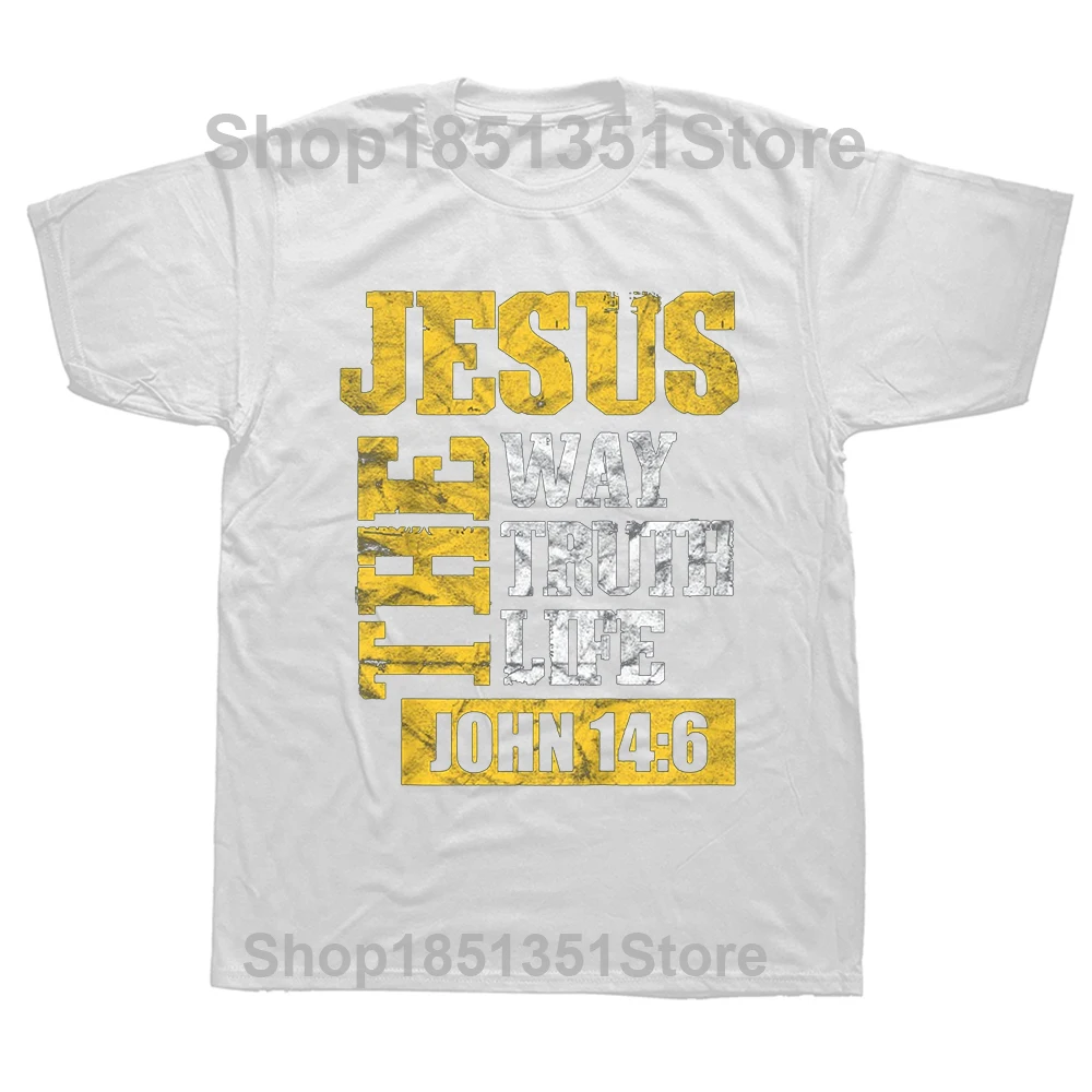 Jesus The Way Truth Life John 14:6 Christian T Shirts Graphic Cotton Streetwear Short Sleeve Birthday Gifts Summer Style T-shirt