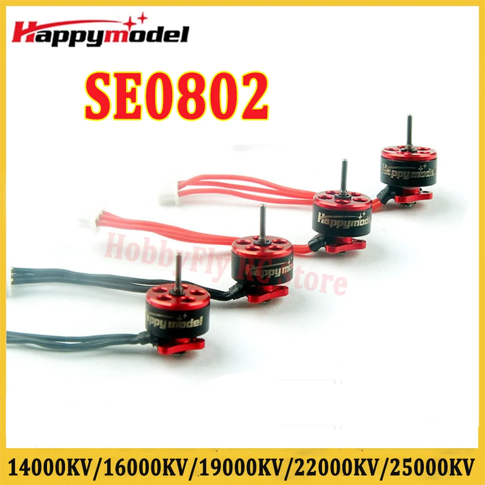 4PCS Happymodel SE0802 1-2S 14000KV/16000KV 19000KV 22000KV 25000KV Brushless Motor for Mobula7 Snapper7 RC Drone Multicopter