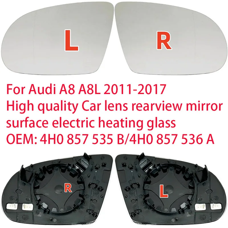 

For Audi A8 A8L 2011-2017 High quality Car lens rearview mirror surface electric heating glass OEM: 4H0 857 535 B/4H0 857 536 A