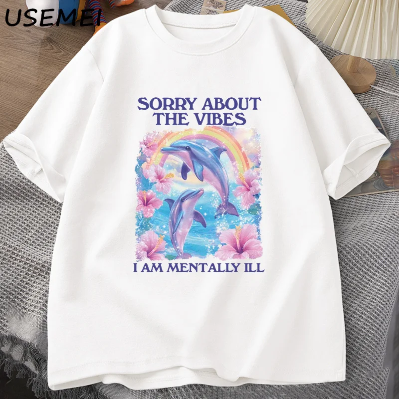 Sorry about The Vibes Unisex T Shirt Silly Weird T-shirt Funny Mentally Tshirt Cotton Short Sleeve Tshirt Male Clothes Tops image 2