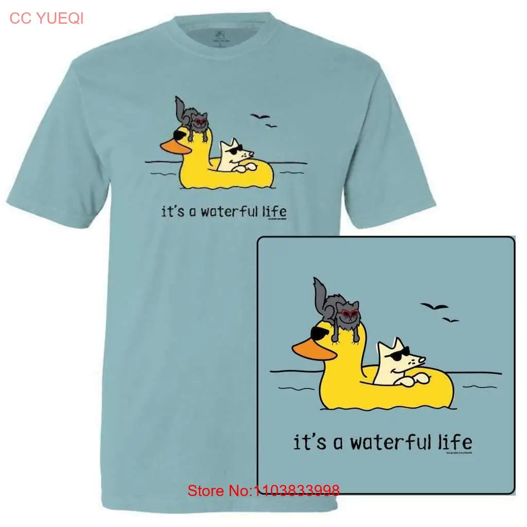 Teddy the Dog T Shirt It's a Waterful Life Unisex Classic Tee Tilly Cat Ltd Ed