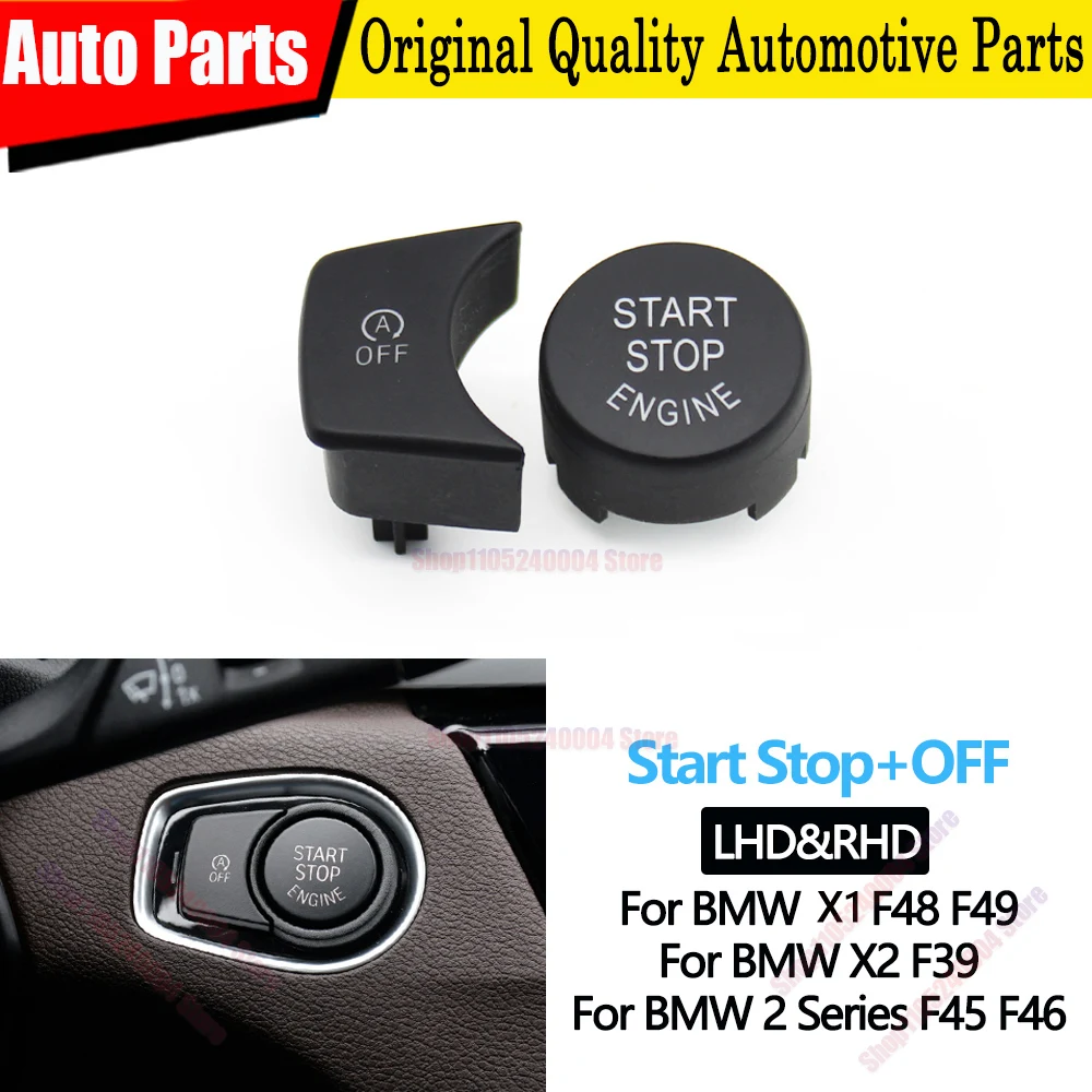Complete LHD RHD Car Engine Ignition Start Stop Switch OFF Button Replacement For BMW X1 X2 2 Series F48 F89 F39 F45 F46