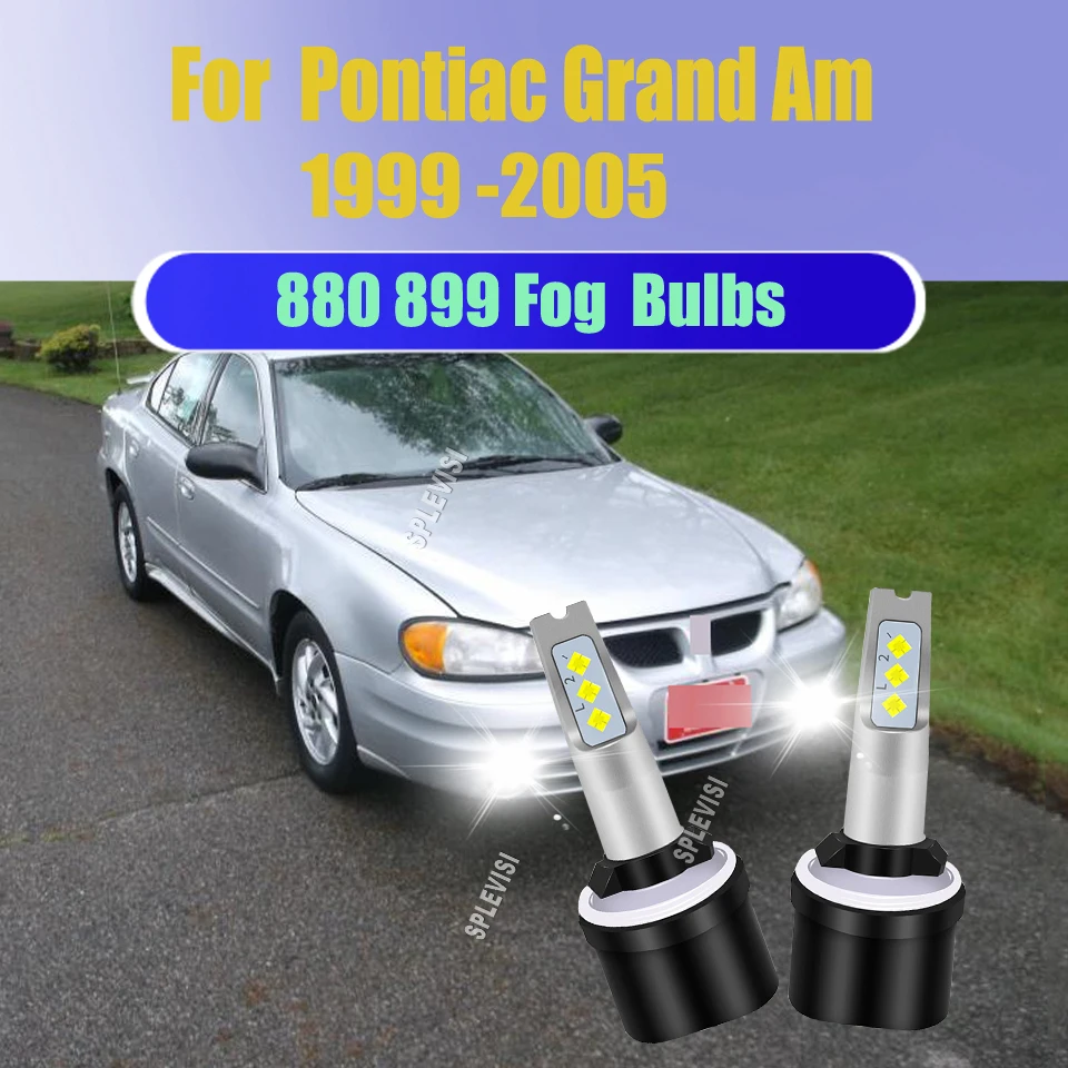 

2Pcs 880 899 Fog Bulbs Durable, Extended Lifespan Of 60,000 Hours For Pontiac Grand Am 1999 2000 2001 2002 2003 2004 2005