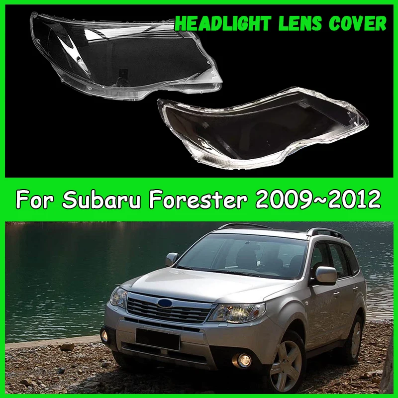 

Для Subaru Forester 2009 2010 2011 2012 автомобильная фара, крышка объектива, абажур, крышка фары, автомобильные аксессуары