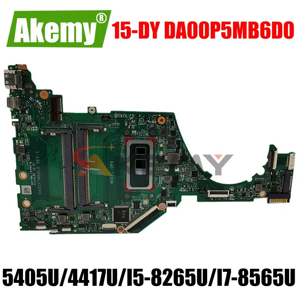 

Материнская плата для HP 15S-FQ 15-DY 15T-DY DA00P5MB6D0 5405U i3 i5 L63559-601 L70056-601 15-FQ DA00P5MB6C0, материнская плата для ноутбука