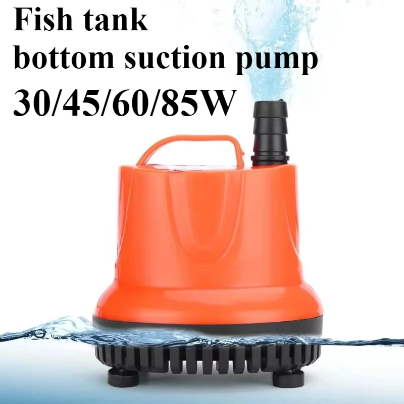 Water Pump 30/45/60/85W Fish Tank Bottom Suction Submersible Pump, Quiet Hydroponic/fountain Multi-functional Small