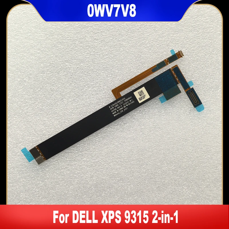 

0WV7V8 оригинальный для DELL XPS 9315 2-в-1 гибкий кабель для ЖК-видеоэкрана высокого качества