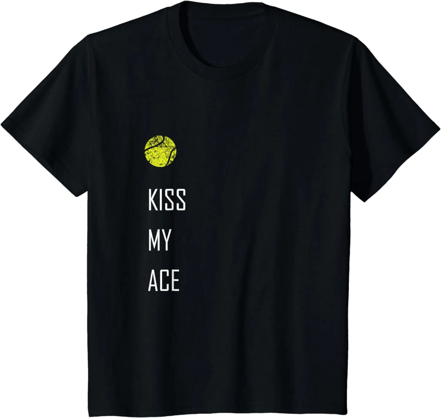 Tennis-Shirt, Kiss My Ace, lustiges, süßes Sport-Geschenk-T-Shirt, Baumwolle, Herrenbekleidung, Oberteile, grafische T-Shirts, Streetwear, Camisas