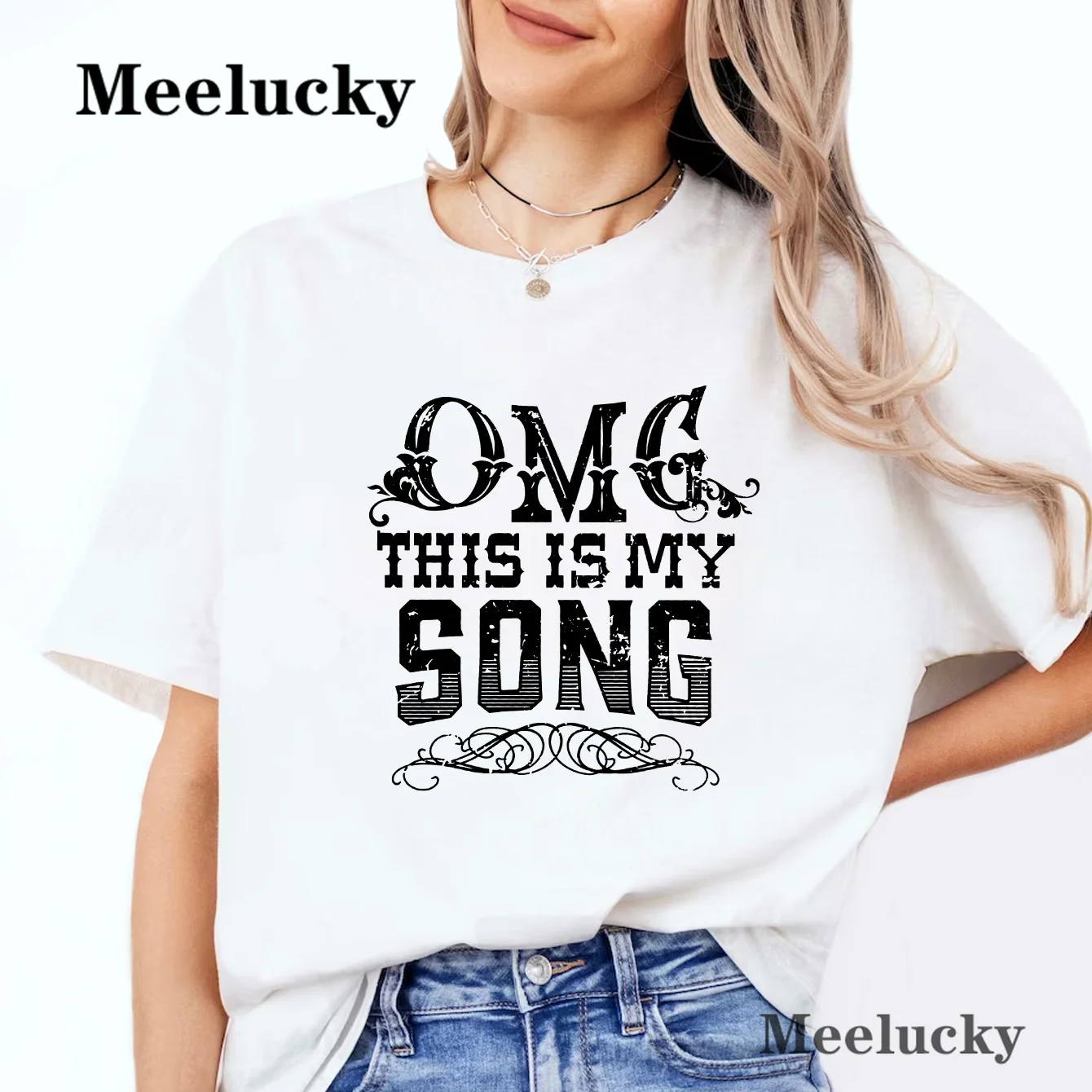 OMG This Is My Song New T Shirt Women Letter Print Vintage T Shirt Simple Clothes Female T shirt