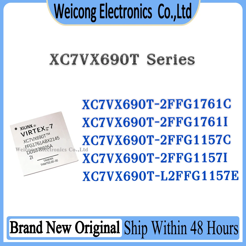 XC7VX690T-2FFG1761I XC7VX690T-2FFG1761C XC7VX690T-2FFG1157I XC7VX690T-2FFG1157C XC7VX690T-L2FFG1157E XC7VX690T XC7VX690 IC Chip