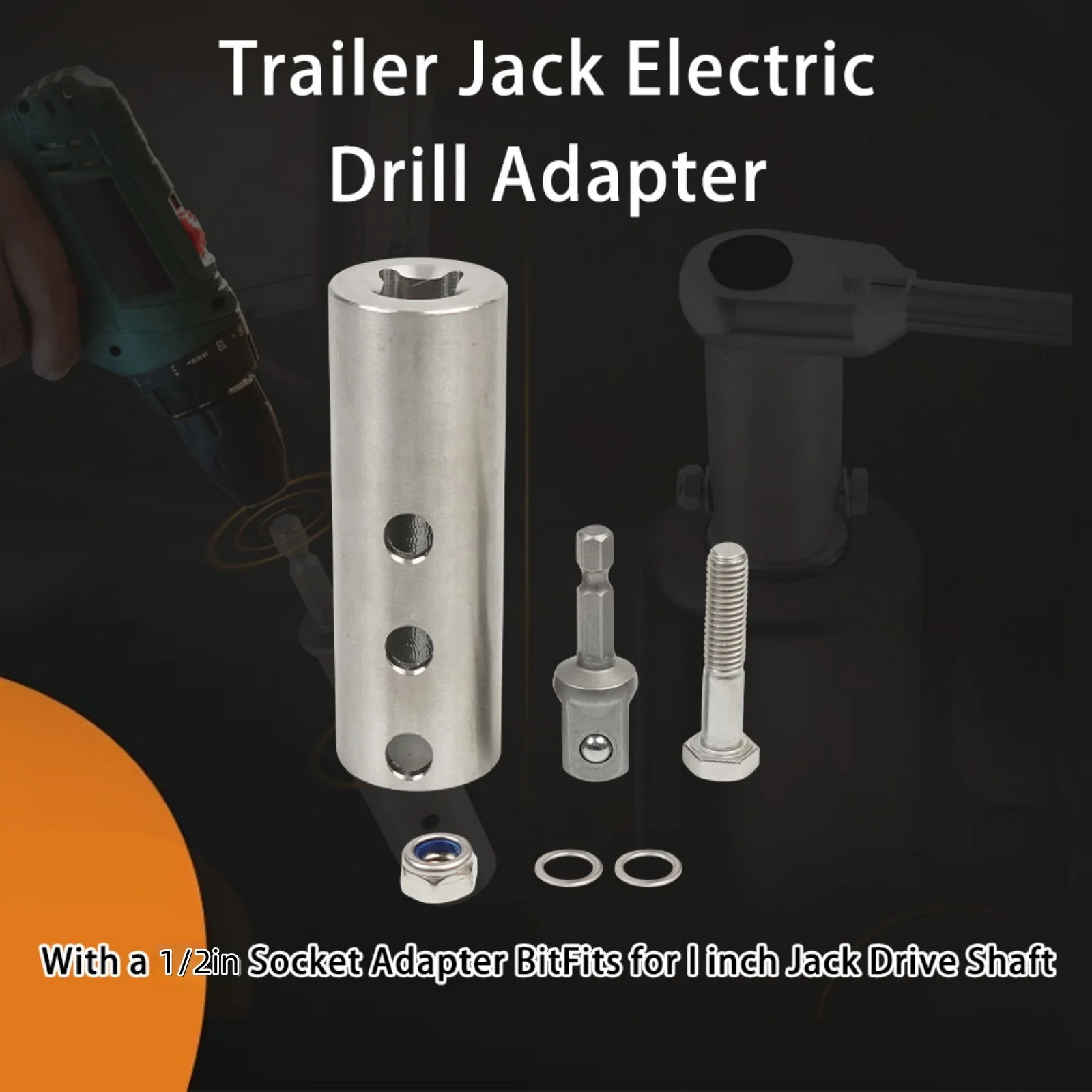 

Stainless Steel Trailer Jack Electric Drill Adapter for 1' Jack Drive Shafts with 1/2in Drive Socket Adapter for Jack Operation