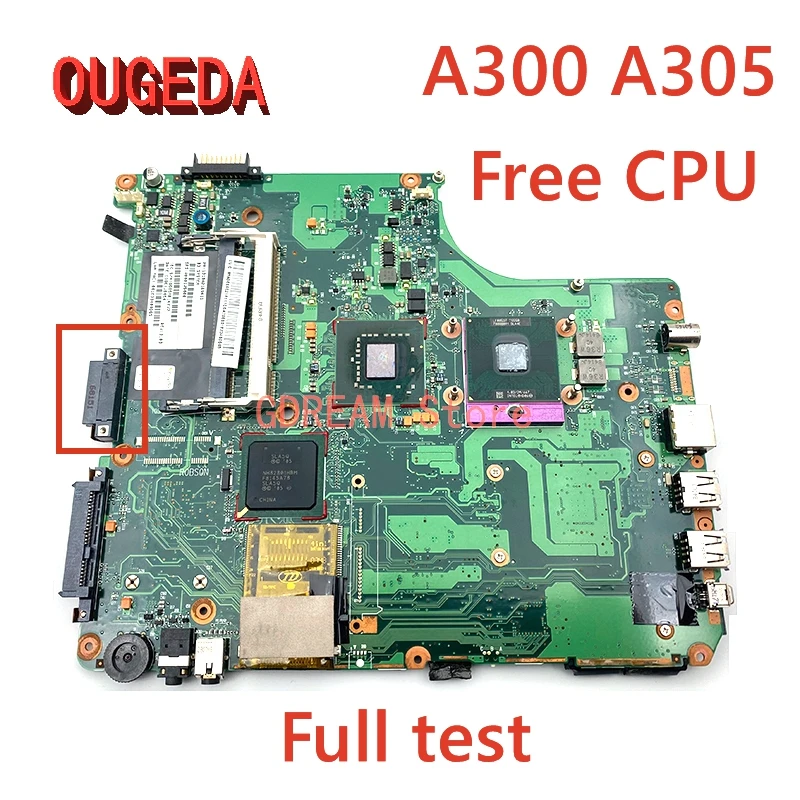 

OUGEDA V000125000 6050A2169401-MB-A02 For toshiba satellite A300 A305 Laptop Motherboard INTEL GM965 DDR2 free CPU Main board