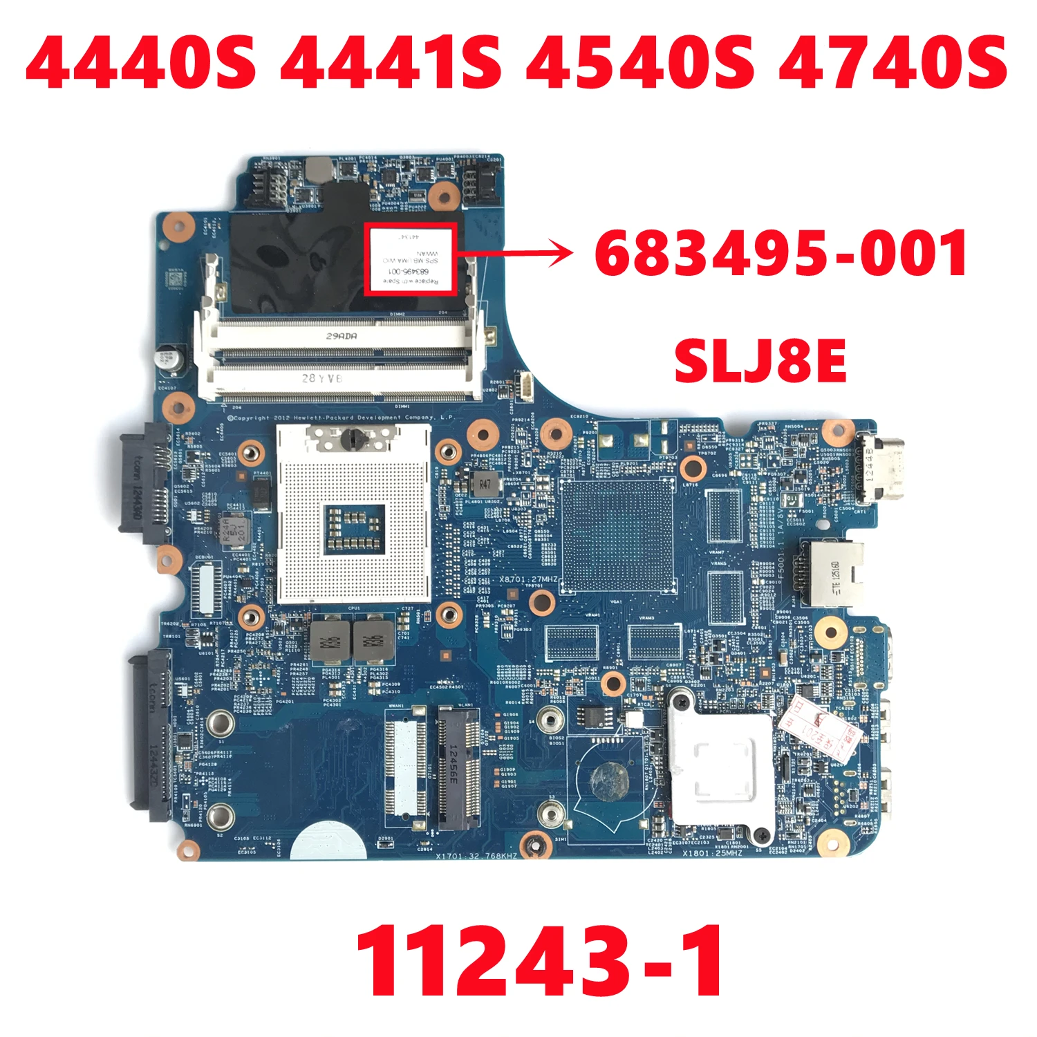 683495-001 Mainboard For HP ProBook 4440S 4441S 4540S 4740S Laptop Motherboard 11243-1 SLJ8E 100% Test OK