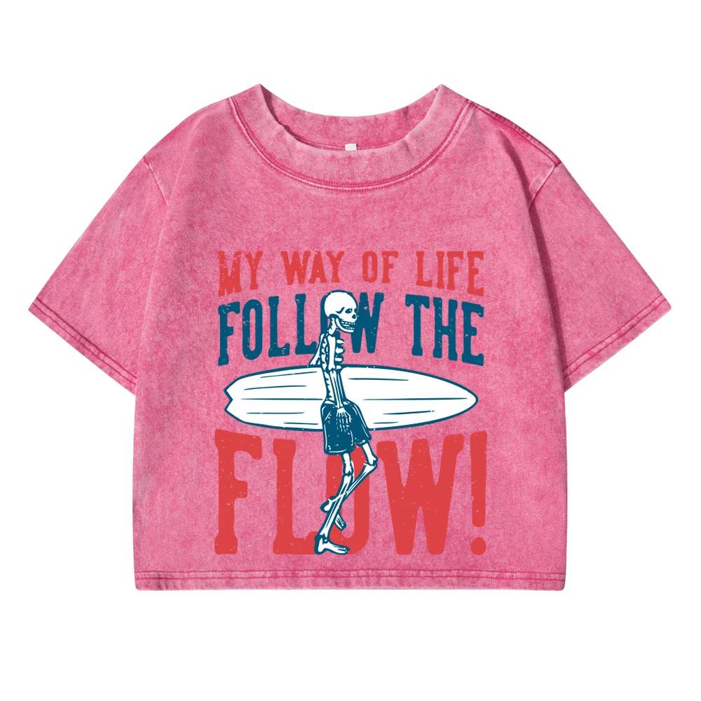 My Way Of Life Follw The Flow Print Women'S Washed T-Shirts Breathable O-Neck Soft Cotton Clothes Classic Style Female Clothes