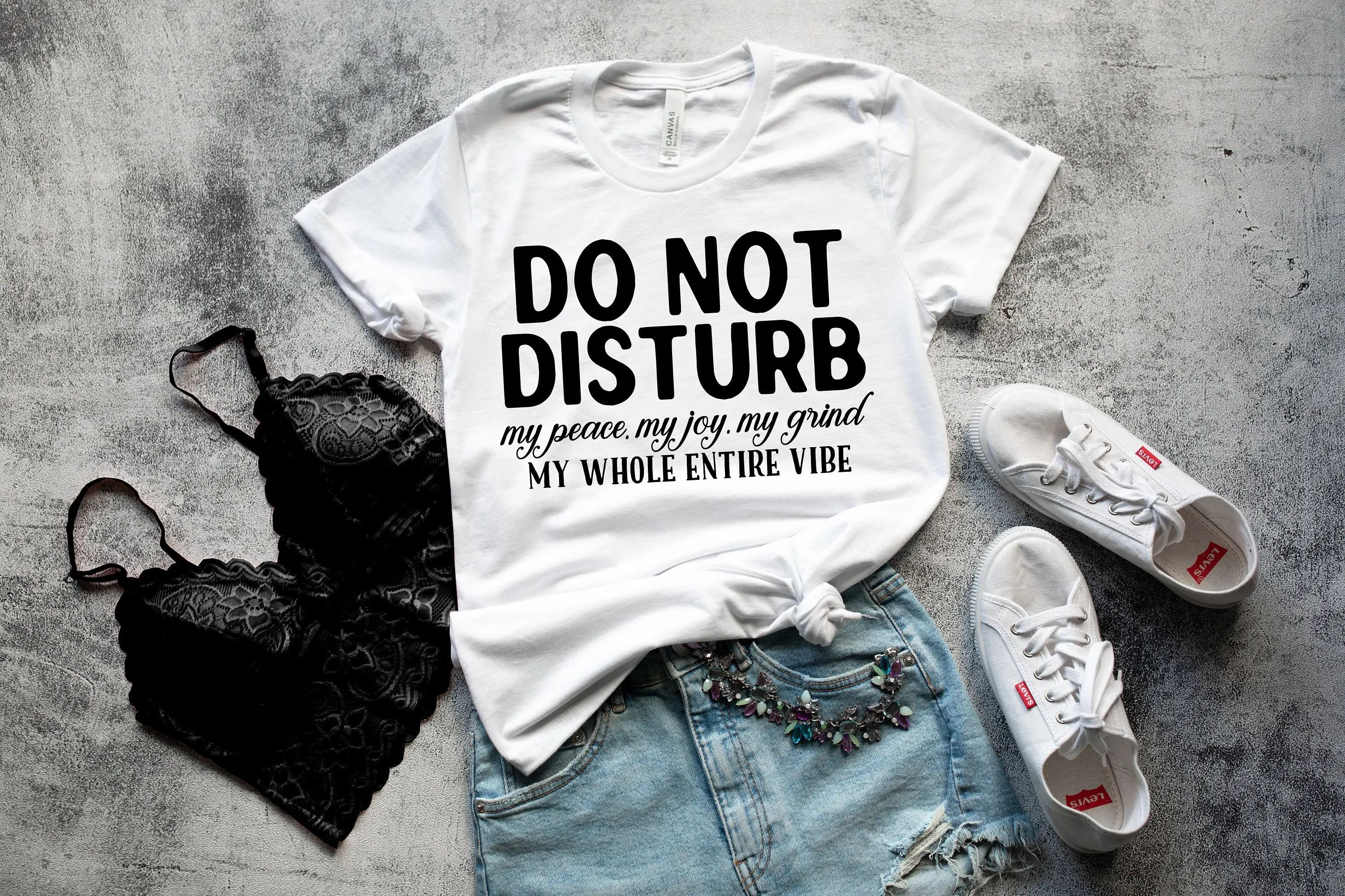 Do Not Disturb My Peace T Shirt Joy Grind Whole Entire Vibe Trend Women Funny IntroverT