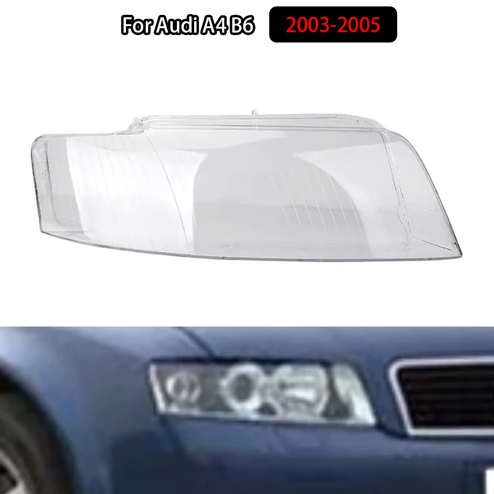 

For Audi A4 B6 2003-2005 Front Headlamp Cover Lamp Shade Headlight Shell Lens Plexiglass Replace Original Lampshade