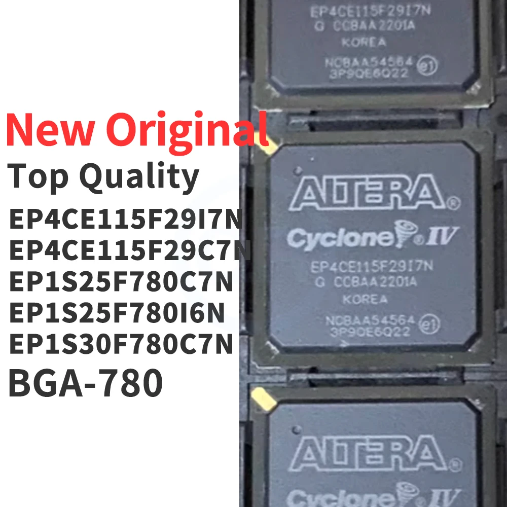 

(1 Piece) EP4CE115F29I7N EP4CE115F29C7N EP1S25F780C7N EP1S25F780I6N EP1S30F780C7N BGA-780 New Original