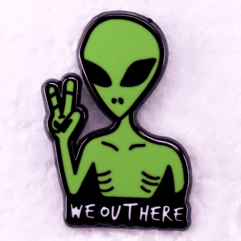 We Out Here Green Alien Enamel Brooch Metal Badge Denim Jacket Backpack Pin Decoration Halloween Gift Accessories Fans Gifts