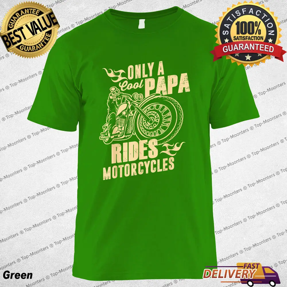 Only Cool Papa Rides Motorcycles T-Shirt Funny Father's Day T-Shirt Gift For Men