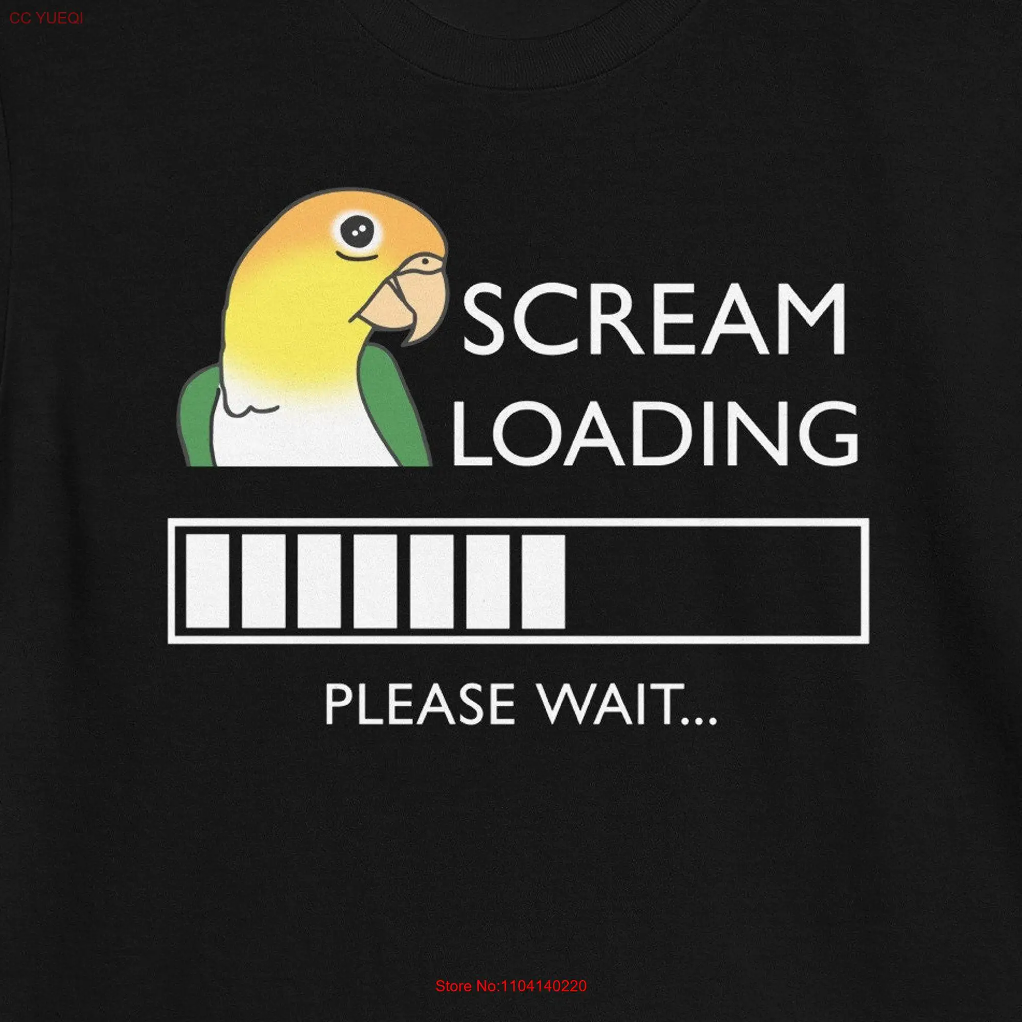 Scream Loading White bellied Caique T Shirt Birb memes clothes Funny tee Cute parrot apparel owner gift idea