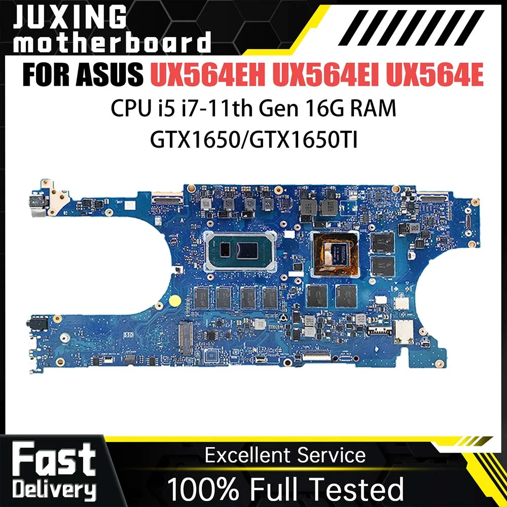 

Notebook Motherboard For Asus Zenbook Flip UX564EI UX564EH Q538EI Laptop Mainboard i7 11th CPU 16G RAM GTX1650 GTX1650TI