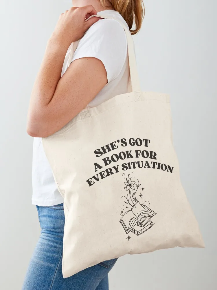 

She’s got a book for every situation Tote Bag Women's beach bags Fabric bag Women's shopper canvas tote bags
