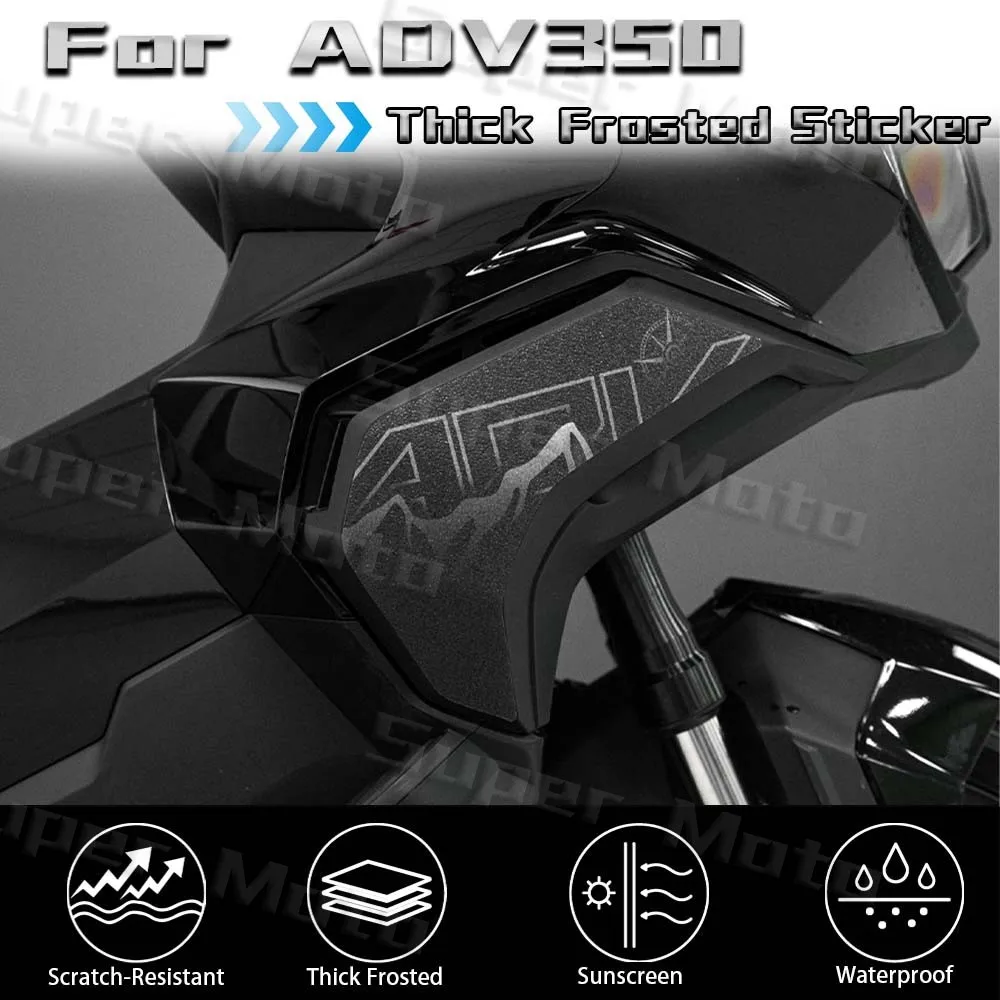 

For ADV350 adv 350 2025 Motorcycle Thick Frosted Side Sticker Protection ADV 350 Waterproof Anti Scratch Decals Accessories