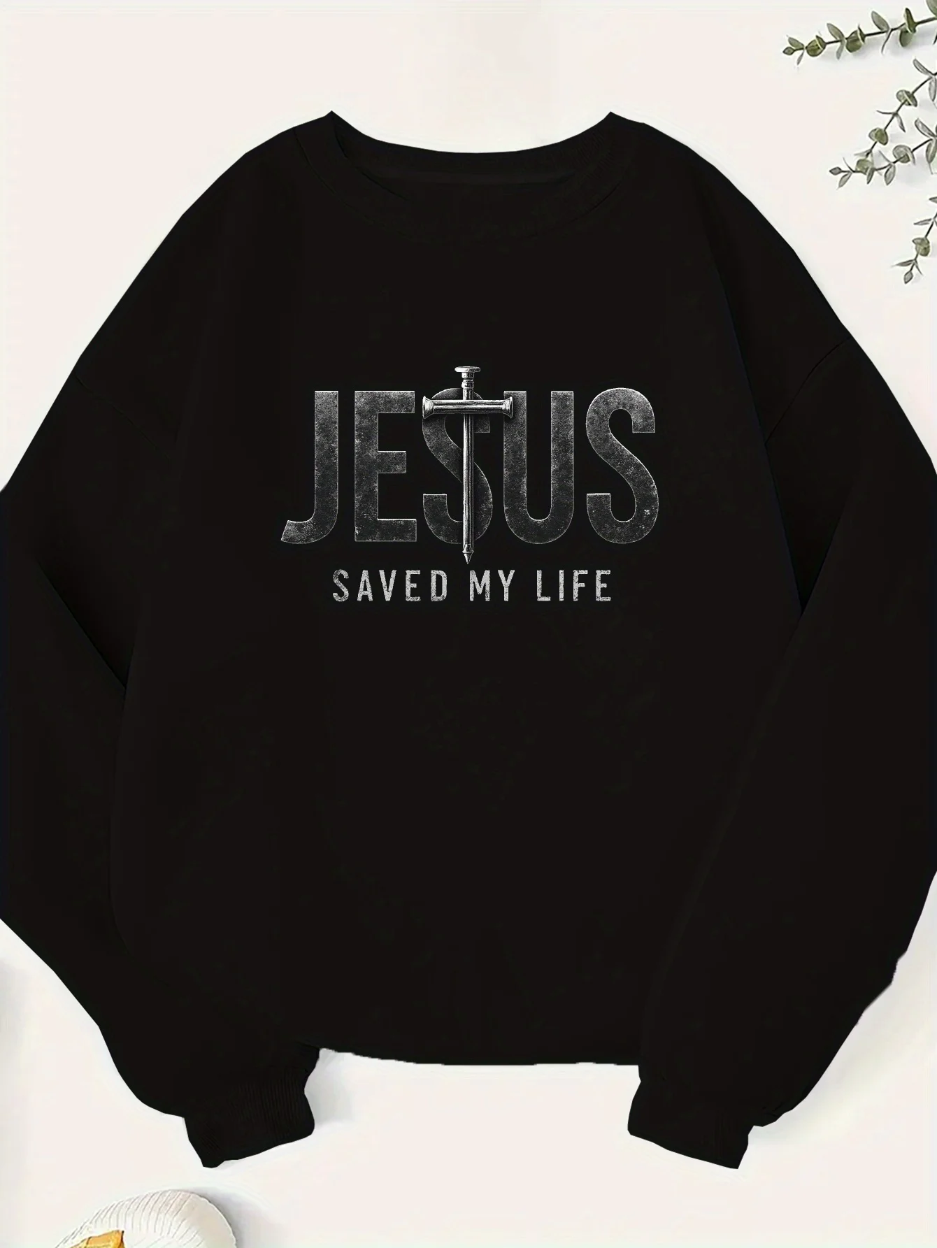 

Plus Size, Women's Plus Size Christian Faith Sweatshirt - Jesus Saved My Life Religious Apparel - Black with White Lettering -