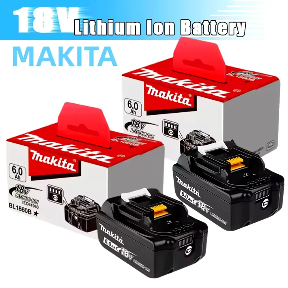 

Makita Original 18V 6000mAh Li-Ion Rechargeable Battery 18v drill Replacement Batteries BL1850 BL1860B BL1830 BL1840 New