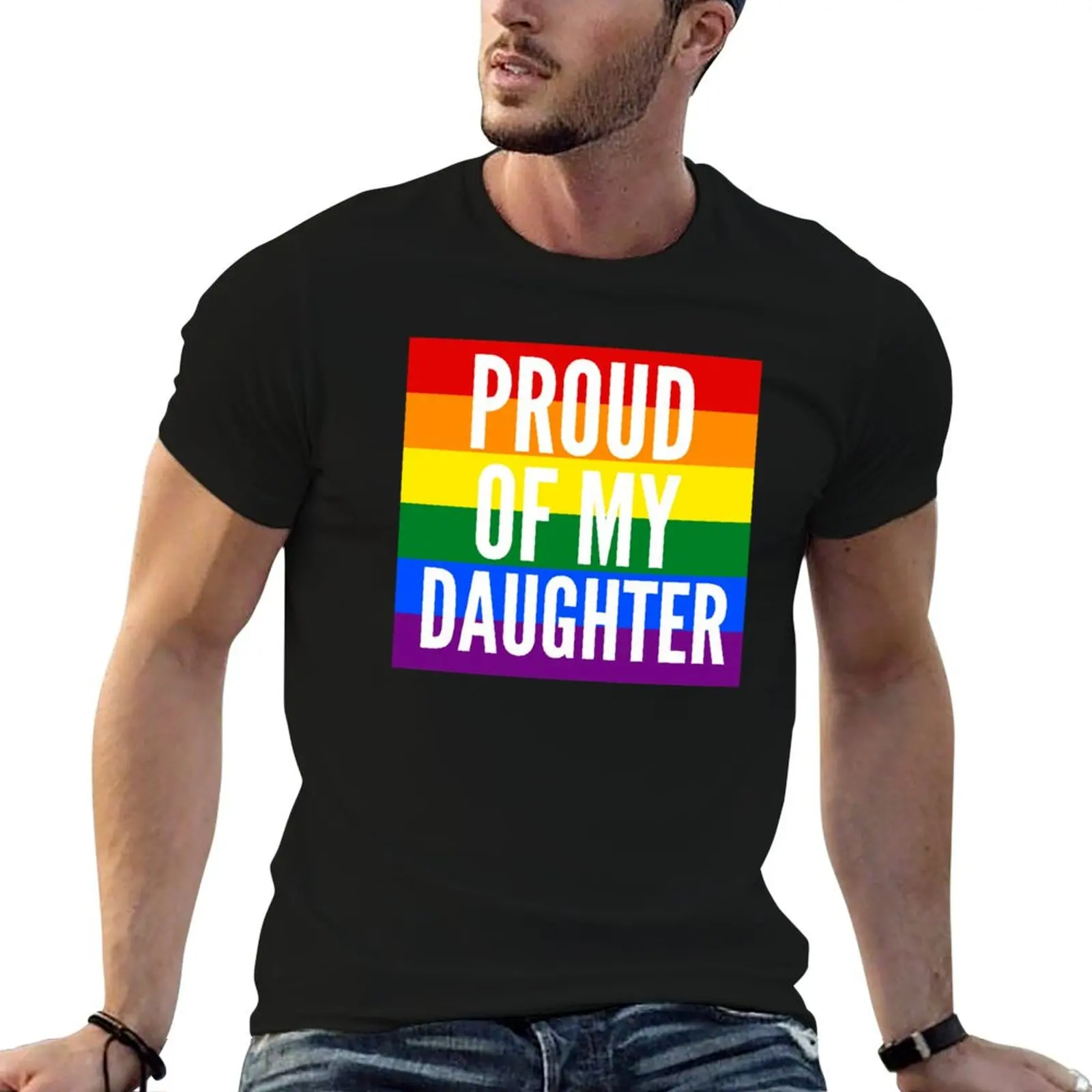 LGBTQ Proud of My Gay Daughter T-Shirt Urban Style Print T-Shirt