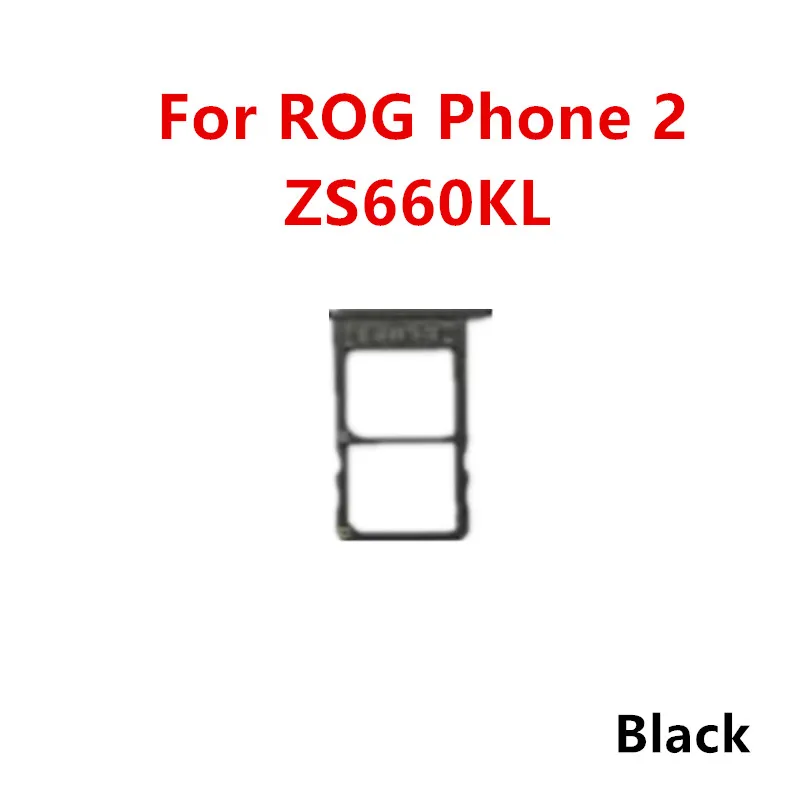SIM Card Slot For Asus ROG Phone 7 Pro 6 5 5S 6Pro 5Pro 3 2 1 Card Adapters Socket Holder Tray Chip Drawer Replace Housing Parts