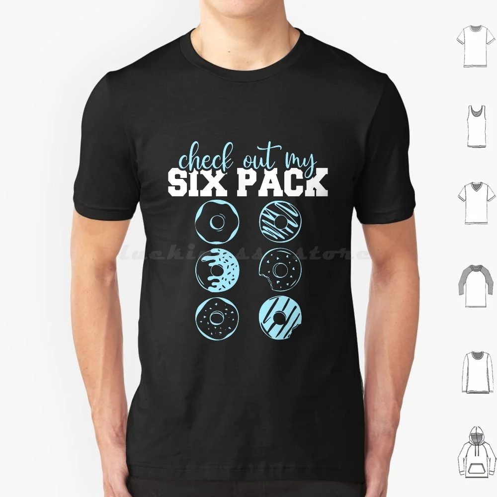 

Футболка Check Out My Six Pack Хлопок Мужчины Женщины DIY Принт Check Out My Six Pack Funny Check Out My Six Pack Donut Six Pack 6
