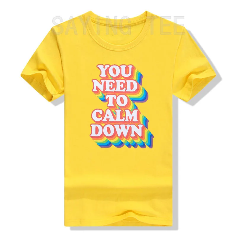 LGBTQ Pride Shirt for Women You Need To Calm Down T-Shirt Gay Pride Ally Proud Rainbow Sayings Letter Print Tee Tops LGBT Gift