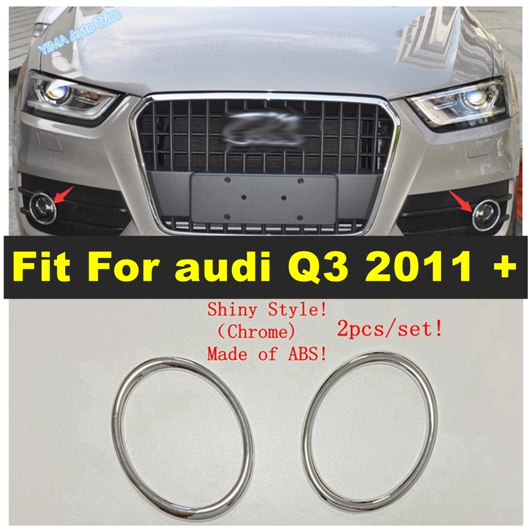 

Car Styling Chrome Front Face Fog Lamp Lights Ring Cover Trims Foglights Fit For audi Q3 2011 - 2015 Shiny Exterior Accessories