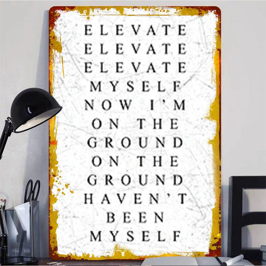 Elevate Myself Inspirational Quote Metal Wall Art Custom Decorative Iron Painting for Home Office