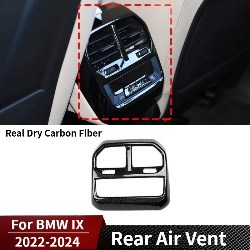 

For BMW iX Real Dry Carbon Fiber Rear Center Air Vent Cover Panel Trim 2022-2024 Interior Mouldings Accessories