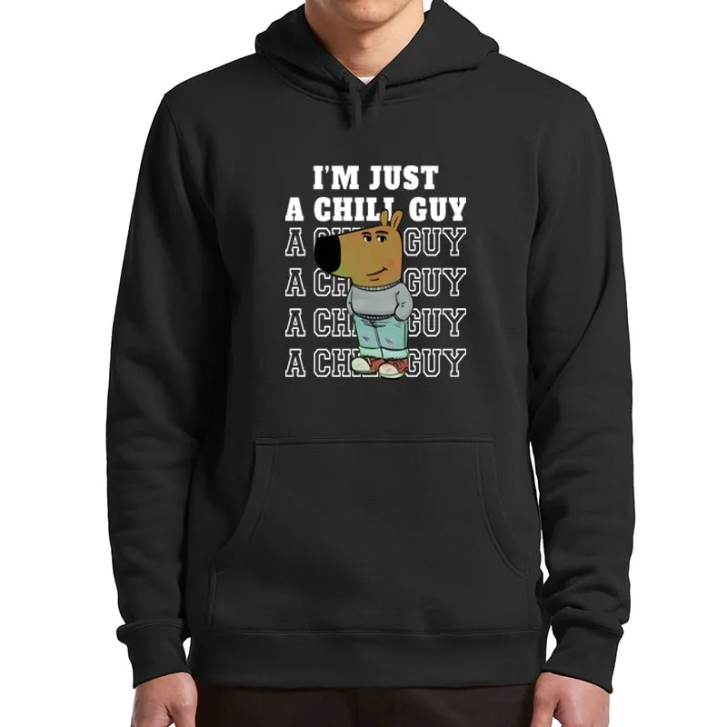 I'm Just A Chill Guy Dog Meme Hoodies 2024 Christmas Gift Hooded Sweatshirt Soft Unisex Pullovers Hoody